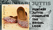 Punjabi Juttis Complete the Bridal Look – Indian Women Clothing