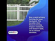 Revamp Your Backyard With Semi Privacy Fencing