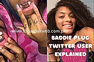 Baddieplug Twitter Video and Images - Baddie Plug Twitter User Explained: