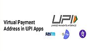 Virtual Payment Address (VPA) | VPA Advantages | Create VPA