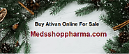 Buy Ativan Online Overnight With PayPal - Medsshoppharma.com