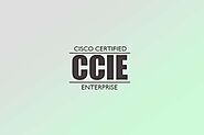 Online CCIE Enterprise Infrastructure Certification and Training Course
