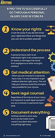You Should know these 6 Tips To Successfully Go Through A Personal Injury Case in York PA | Dale E. Anstine