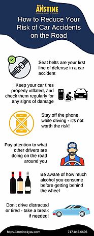 How to Reduce Your Risk of Car Accidents on the Road in York PA | Dale E. Anstine