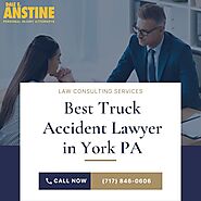 Best Truck Accident Lawyer in York PA With Proven Track Record | Dale E. Anstine