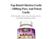 Top Rated Odorless Garlic - 1000mg Pure And Potent Garlic