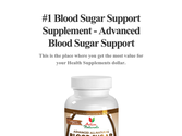 #1 Blood Sugar Support Supplement - Advanced Blood Sugar Support