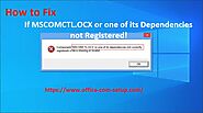 How to Fix If MSCOMCTL.OCX or one of its Dependencies not Registered?