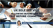 “Sole Representative Visa UK: The need to test the market before diving in”