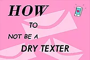 How to not be a dry texter? - The Dating Hack