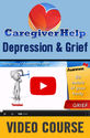 Caregiver Help: Depression and Grief
