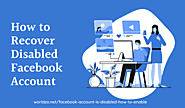How to Recover Temporary or Permanent Disabled Facebook Account