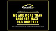 Why Maxi Cab Melbourne over any other company ?