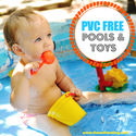 How to Choose PVC-free Pools, Floaties, Toys and Life Jackets | The Soft Landing