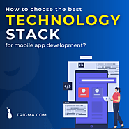 Best Tech Stack for Mobile App Development