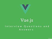 Practice Best Vue.js Interview Questions & Answers | Courseya