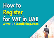 UAE VAT Registration | Dubai VAT Registration consultant
