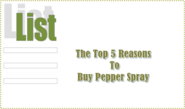 5 Reasons To Buy Pepper Spray