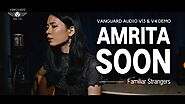 Amrita Soon - Familiar Strangers | Live Recording Session With Vanguard Audio Labs