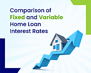Comparison of Fixed and Variable Home Loan Interest Rates
