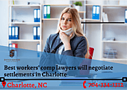 Best workers’ comp lawyers will negotiate settlements in Charlotte
