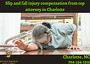Slip and fall injury compensation from top attorney in Charlotte
