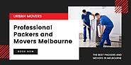 Professional Packers and Movers Melbourne - Urban Movers