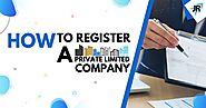 How to Register a Private Limited Company? | JR Compliance Blogs