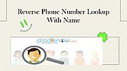 Reverse Phone Number Lookup With Name