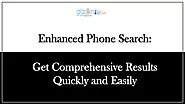 Enhanced Phone Search: Get Comprehensive Results Quickly and Easily