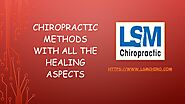 Chiropractic Methods With All The Healing Aspects