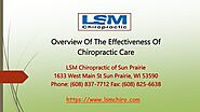 Overview Of The Effectiveness Of Chiropractic Care