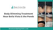 Body Slimming Treatment Near Bella Vista & the Ponds