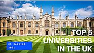 Top 5 Universities in the UK 2021