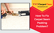 How To Fix Carpet Seam Peaking Problem | El Cajon, CA