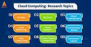 Cloud Computing - Research Topics - TechVidvan