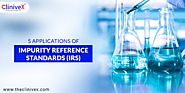 Best Applications of Impurity Reference Standards (IRS)