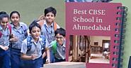 Which is the Best CBSE School in Ahmedabad for Your Child?
