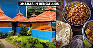 13 Popular Dhabas in Bangalore to Visit with Your Family/Friends