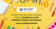 Satellite School for Children: Best Preschool, Play School Near Me, Nursery, Playgroup In Ahmedabad