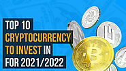 Top 10 Cryptocurrencies In 2022 | BuFeez