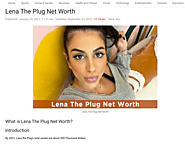 Lena The Plug Net Worth