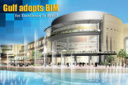 BIM for Retail - Tapping the Huge Potential in Gulf Countries