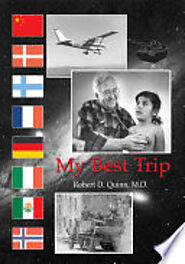 My Best Trip - Robert D. Quinn - Google Libros