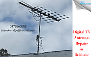 Do you need a Digital TV Antennas repairs in Brisbane?