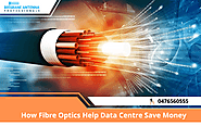 How Fibre Optics Help Data Centre Save Money