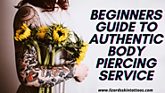 How To Authentic Body Piercing Service?