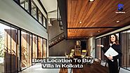 Best Location To Buy Villa In Kolkata | PPT