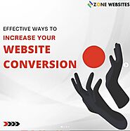 Effective Ways To Increase Your Website Conversion