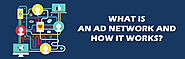 What Is an Ad Network and How It Works?- Standupbiz